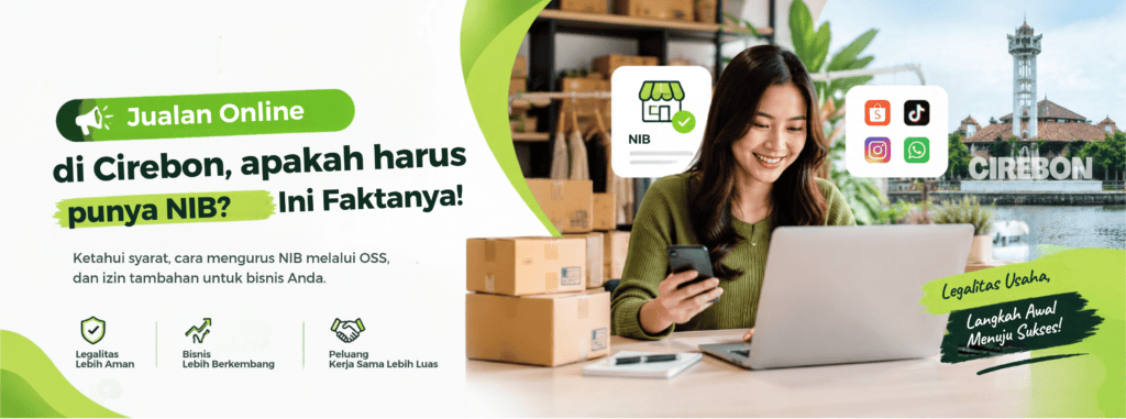 Jualan Online di Cirebon, Apakah Harus Punya NIB? Ini faktanya!
