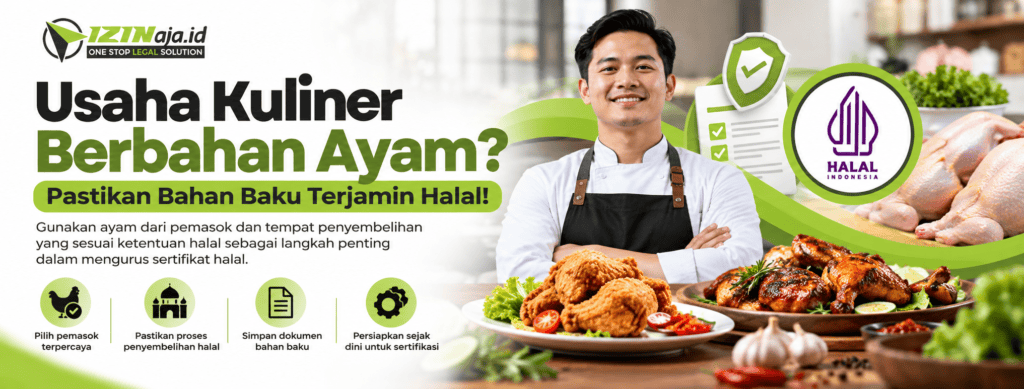 Flyer sertifikasi halal usaha kuliner berbahan ayam oleh IZINaja.id